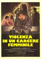  Насилие в женской тюрьме смотреть онлайн (1982) 